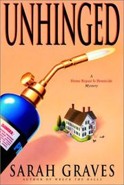 Unhinged by Sarah Graves