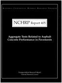 Cover of: Aggregate tests related to asphalt concrete performance in pavements