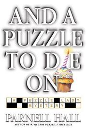 Cover of: And a puzzle to die on: a Puzzle Lady mystery