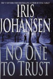 Cover of: No one to trust by Iris Johansen