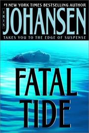 Cover of: Fatal tide by Iris Johansen