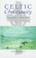 Cover of: Celtic Christianity