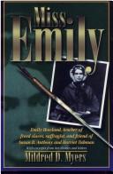 Miss Emily by Mildred D. Myers