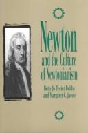 Cover of: Newton and the culture of Newtonianism