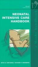 Cover of: Neonatal intensive care handbook by Boyd W. Goetzman