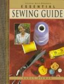 Cover of: Essential sewing guide