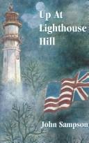 Cover of: Up at lighthouse hill