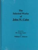 The selected works of John W. Cahn by John W. Cahn