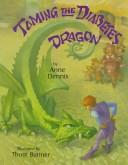 Cover of: Taming the diabetes dragon