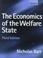 Cover of: The economics of the welfare state