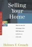 Cover of: Selling your home