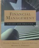 Cover of: Financial management: theory and practice