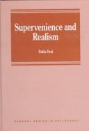 Supervenience and realism by Dalia Drai