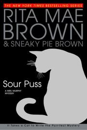 Cover of: Sour Puss: a Mrs. Murphy mystery