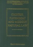 Cover of: Grotius, Pufendorf, and modern natural law