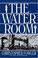 Cover of: The water room