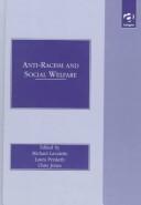Cover of: Anti-racism and social welfare