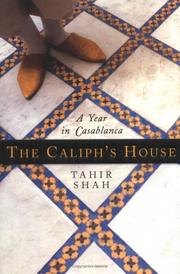 Cover of: The Caliph's house by Tahir Shah