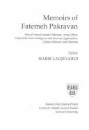 Memoirs of Fatemeh Pakravan by Fatemeh Pakravan