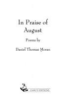 Cover of: In praise of August by Moran, Daniel Thomas.