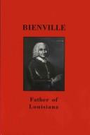 Cover of: Bienville: father of Louisiana