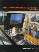 Visual merchandising and display by Martin M. Pegler