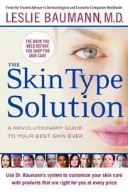Cover of: The skin type solution by Leslie Baumann