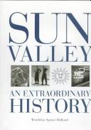 Sun Valley by Wendolyn Spence Holland