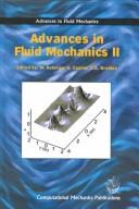 Cover of: Advances in fluid mechanics II