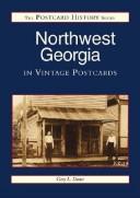 Cover of: Northwest Georgia in vintage postcards