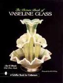 Cover of: The picture book of vaseline glass
