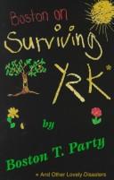 Cover of: Boston on surviving Y2K: and other lovely disaster