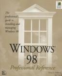 Cover of: Windows 98 professional reference