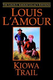 Cover of: Kiowa trail by Louis L'Amour