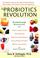 Cover of: The Probiotics Revolution
