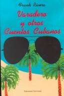 Cover of: Varadero y otros cuentos cubanos