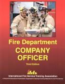 Cover of: Fire department company officer by International Fire Service Training Association