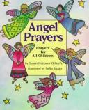 Cover of: Angel prayers: prayers for all children