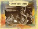 Cover of: Cowboy with a camera