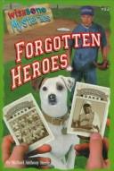 Cover of: Forgotten heroes
