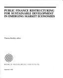 Cover of: Public finance restructuring for sustainable development in emerging market economies | 