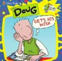 Cover of: Disney's Doug gets his wish by Eric Suben