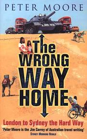 Cover of: The Wrong Way Home by Peter Moore