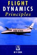 Cover of: Flight dynamics principles