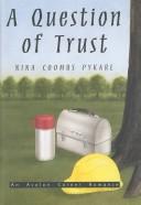 A Question of Trust by Nina Pykare