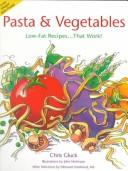 Cover of: Pasta & vegetables