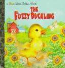 Cover of: The fuzzy duckling by Jane Watson