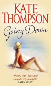 Cover of: Going Down by Kate Thompson