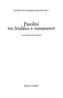 Cover of: Pasolini tra friulano e romanesco