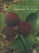 Cover of: Trilliums in woodland and garden: American treasures